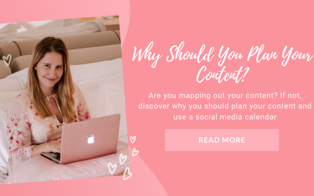 Why Should You Plan Your Content?